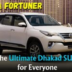 Toyota Fortuner : The Beast SUV Every Indian Wants to Drive